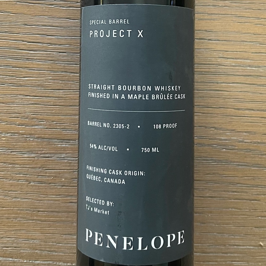Penelope Project X Straight Bourbon Whiskey Finished In A Maple Brulee Cask - TJ's Market