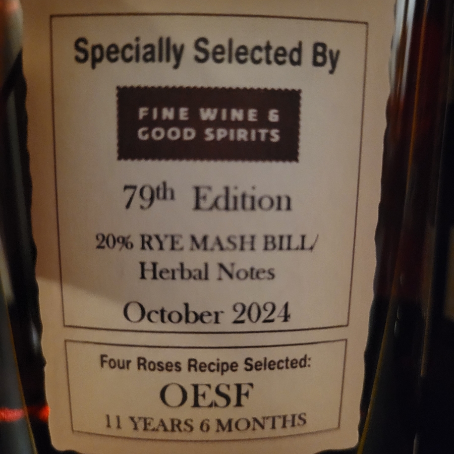 Four Roses FWGS #79 OESF -  11 years 6 months