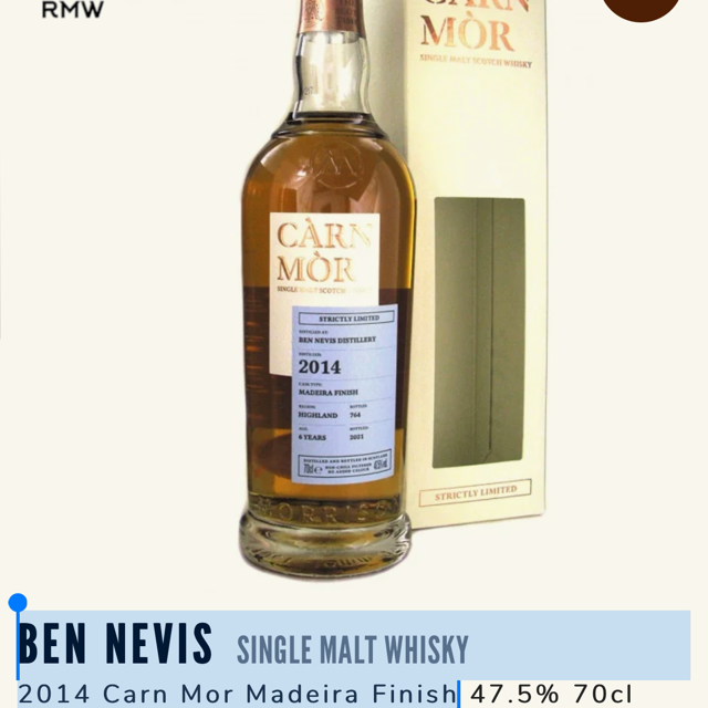 BEN NEVIS  SINGLE MALT WHISKY 2014 Carn Mor Madeira Finish