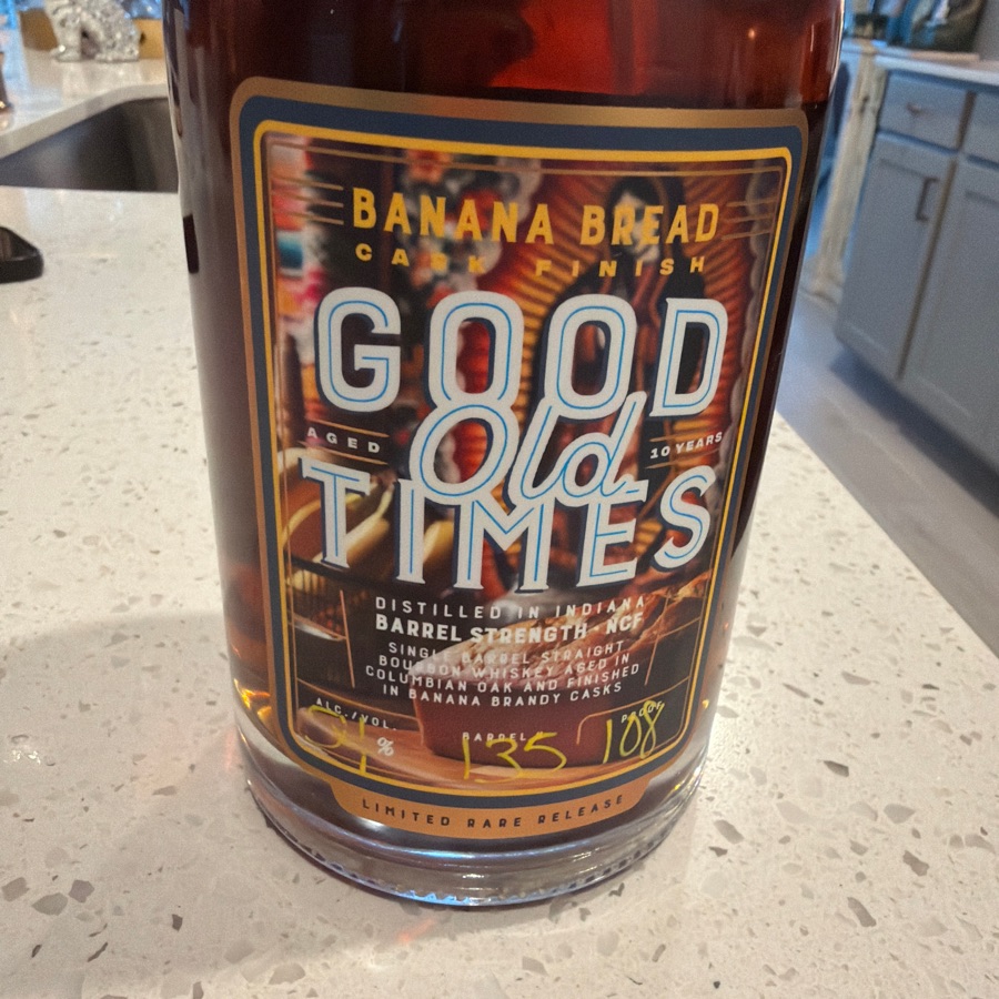 Good times (banana bread) cask finish barrel strength NCF