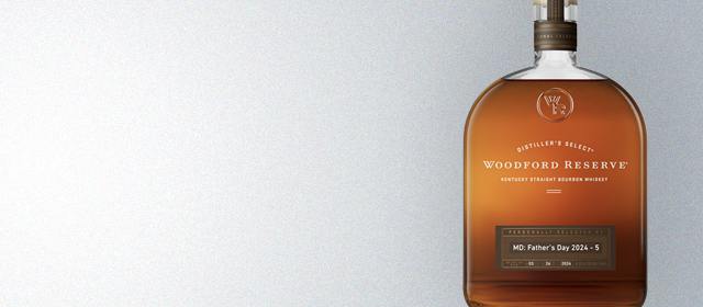 Woodford Reserve Master Distiller's Personal Selection for Father's Day 2024