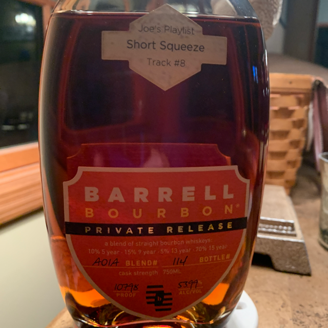 Barrell Bourbon Private Release Joe's Playlist Short Squeeze Track #8