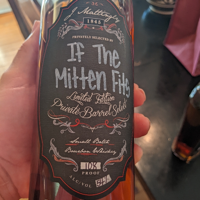 J. Mattingly 1845 Private Barrel Select Bourbon "If the Mitten Fits"