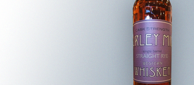 Turley Mill Single-Barrel Cask-Strength Straight Rye