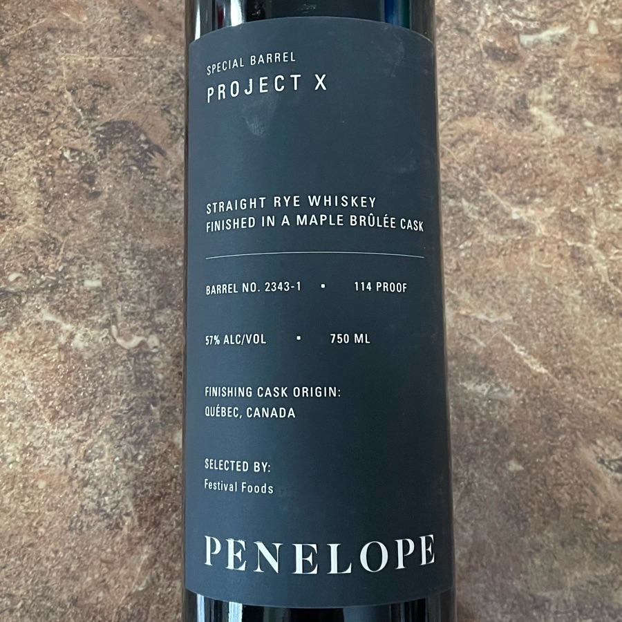 Penelope Project X Straight Rye Whiskey Finished In A Maple Brulee Cask - Festival Foods