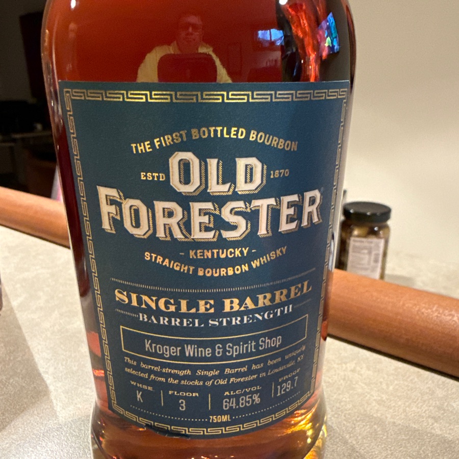 Old Forrester Single Barrel Barrel Strength - Kroger Wine & Spirit Group