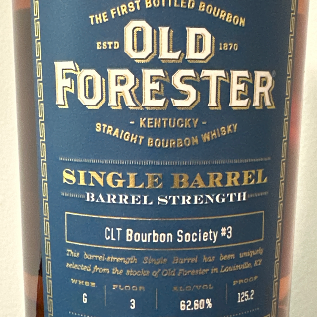 Old Forester Single Barrel Barrel Strength (CLT Bourbon Society #3)