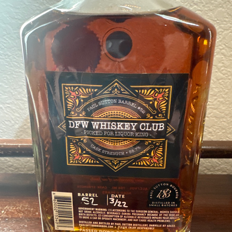 Paul Sutton, bourbon, liquor, King single barrel DFW whiskey club barrel 52 March 2022