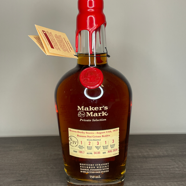 Maker's Mark - Private Selection (Brown Derby Stores - August 12th, 2020, Banana Nut Creme Brûlée)