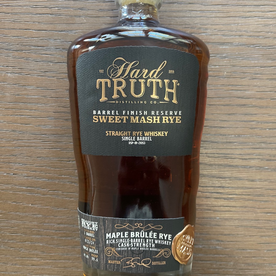 Hard Truth Barrel Finish Reserve Sweet Mash Maple Brûlée Rye