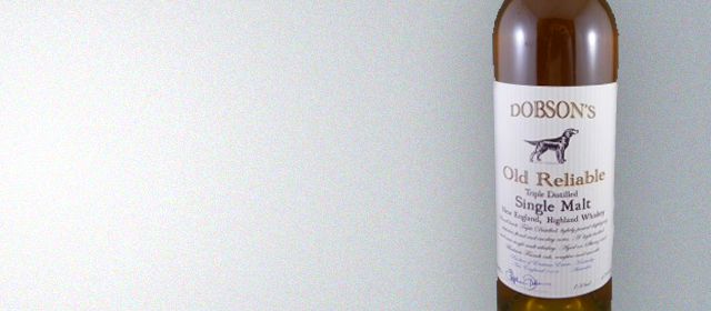 Dobson's Old Reliable Single Malt