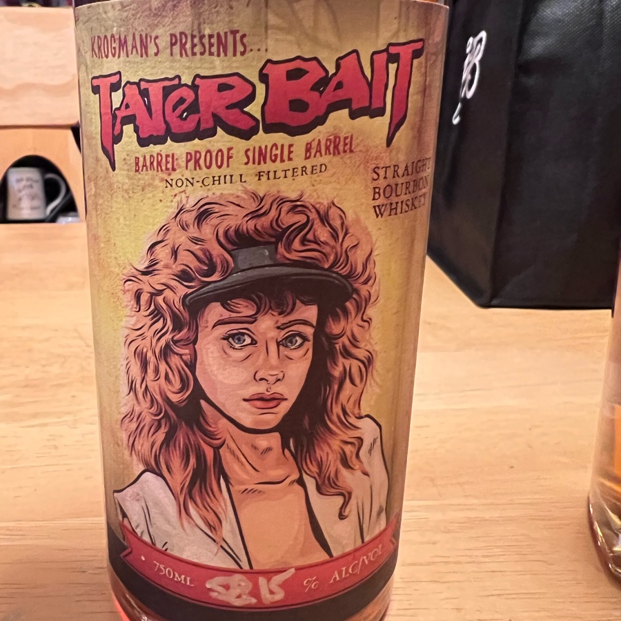 Krogman's Presents…Tater Bait Barrel Proof Single Barrel Non-Chill Filtered Straight Bourbon Whiskey Barrel Name: Sweet Heat