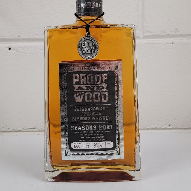 Proof and Wood Seasons 2021