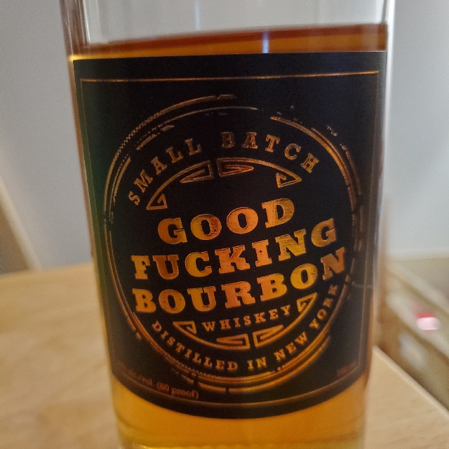 Good Fucking Bourbon