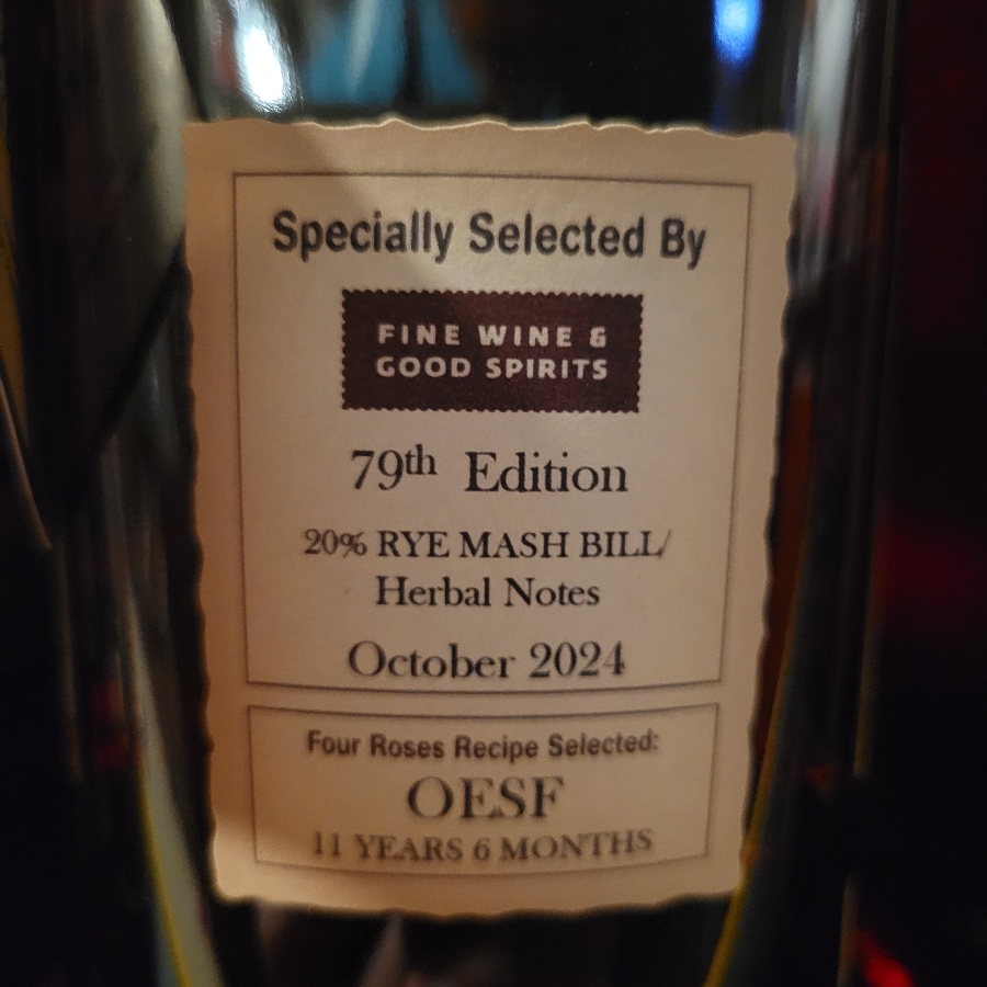 Four Roses Single Barrel Barrel Strength 79th Edition FWGS OESF NS 85-1F