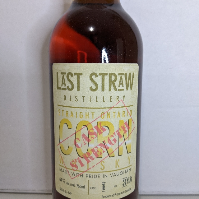 Last Straw Cask Strength Straight Ontario Corn Whisky