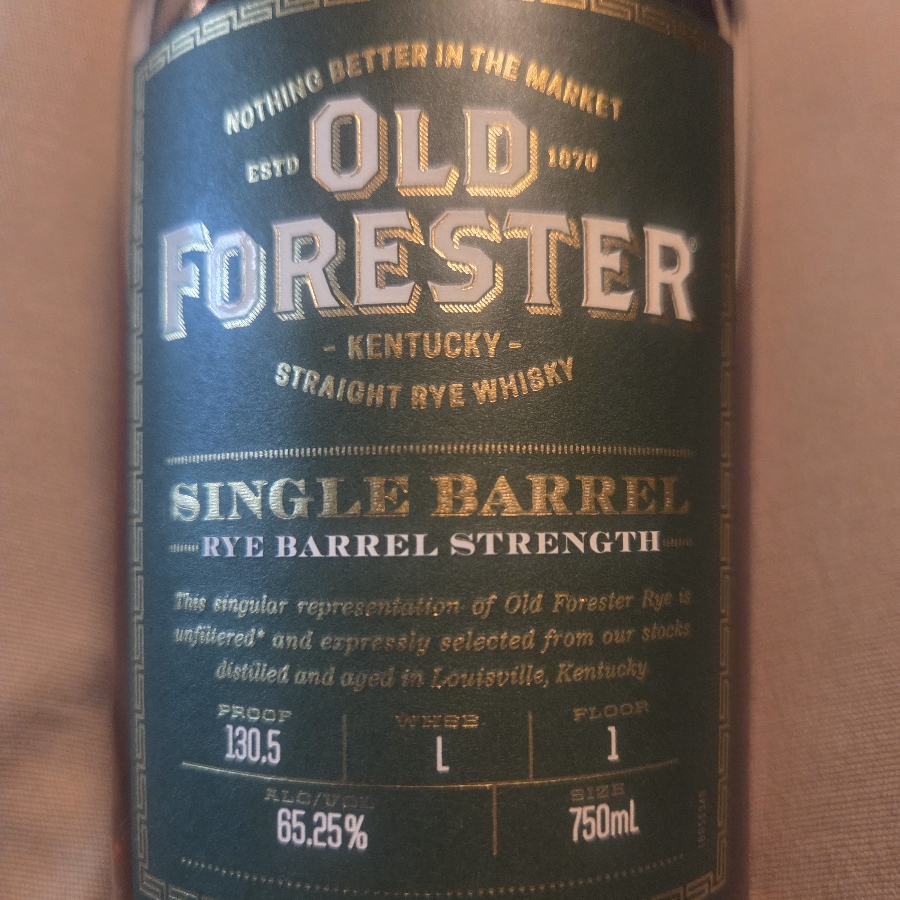 Old Forester Single Barrel Rye Barrel Strength  WH L FL 1