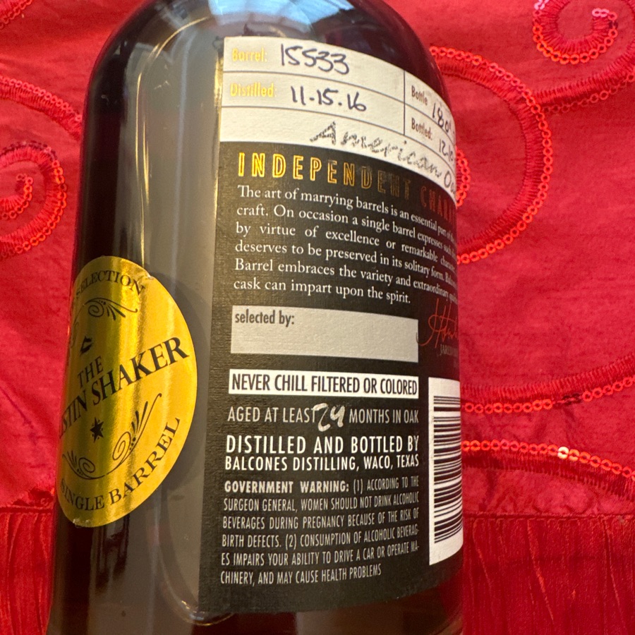 Balcones Texas Single Malt Whisky - Single Barrel - Austin Shaker pick - Barrel 15533 - 180 of 212 - 12/10/18