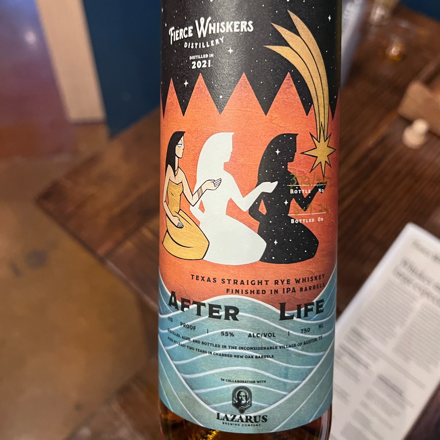 Fierce Whiskers Texas Straight Rye Whiskey Finished In IPA Barrels (Lazurus Brewing Company) After Life Bottled On 5-9-24 Distilled In 2021