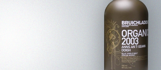 Bruichladdich Organic 2003 Anns An T-Seann Doig
