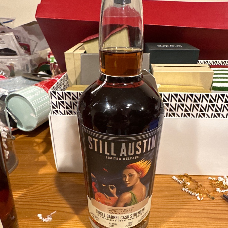 Still Austin Single Barrel Cask Strength Straight Rye Whiskey "April 2025 Nancy's Pick"