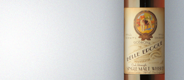 Dobson's Belle Époque Cask Strength Single Malt