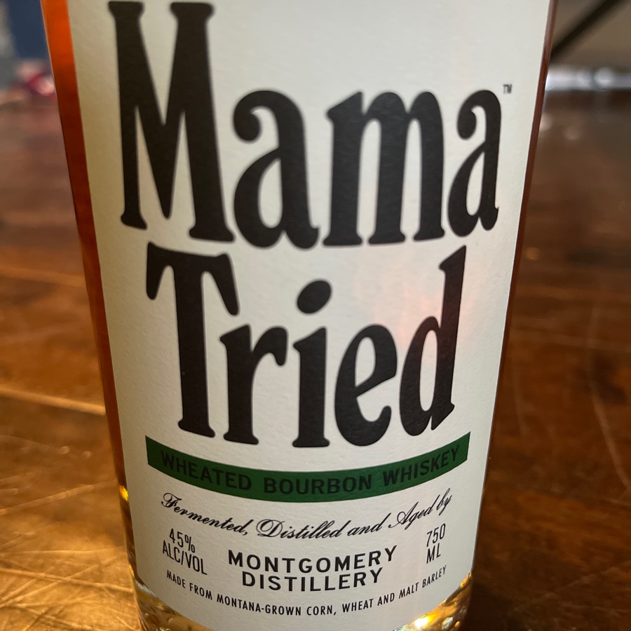 Mama Tried: Wheated Bourbon Whiskey