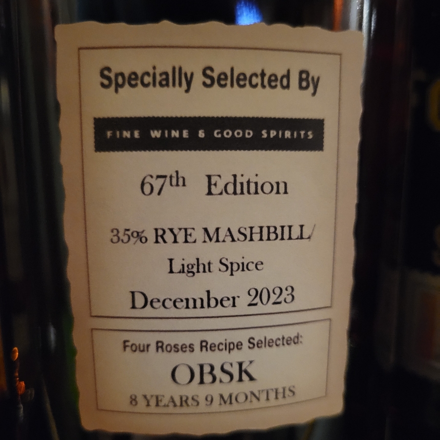 Four Roses FWGS #67 OBSK - 8 years 9 months
