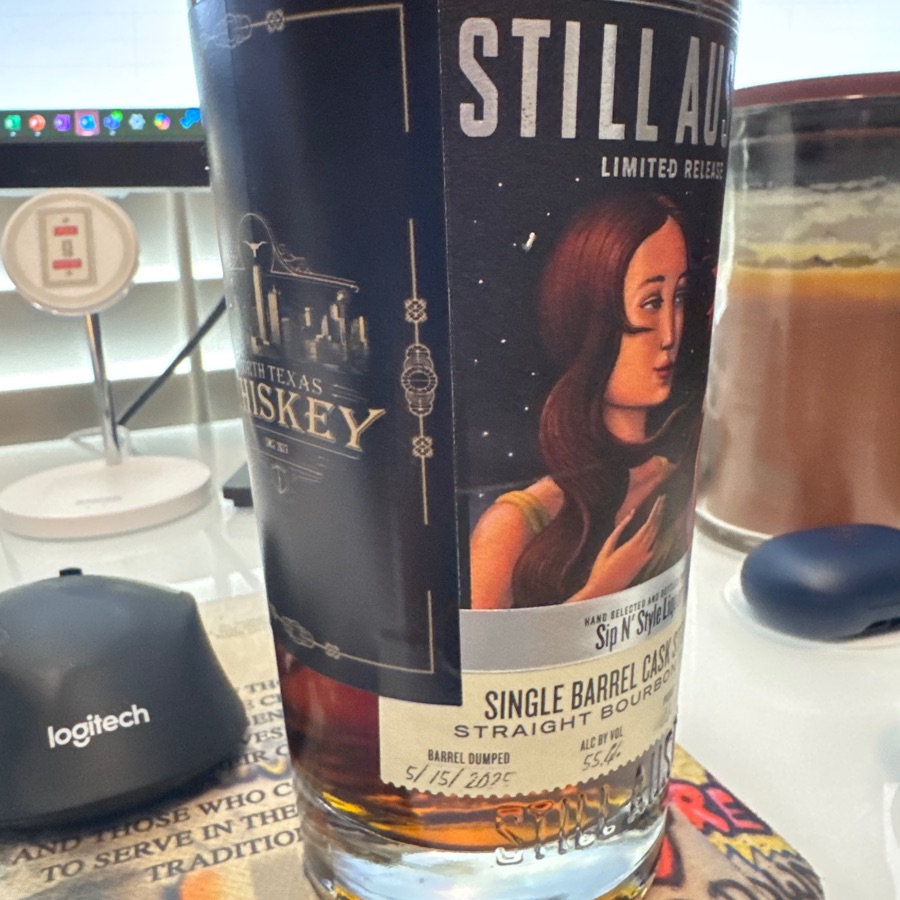 still, Austin, single barrel, cask strength, straight bourbon whiskey Sip N' Style Loquor pick with North Texas Whiskey