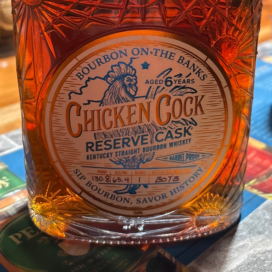 Chicken Cock Reserve Cask Bourbon on the Banks.