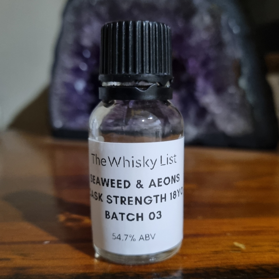 Seaweed & Aeons & Digging & Fire & Cask Strength 18 Year Old Batch 03