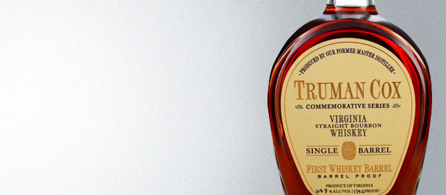 Truman Cox First Whiskey Barrel Barrel Proof