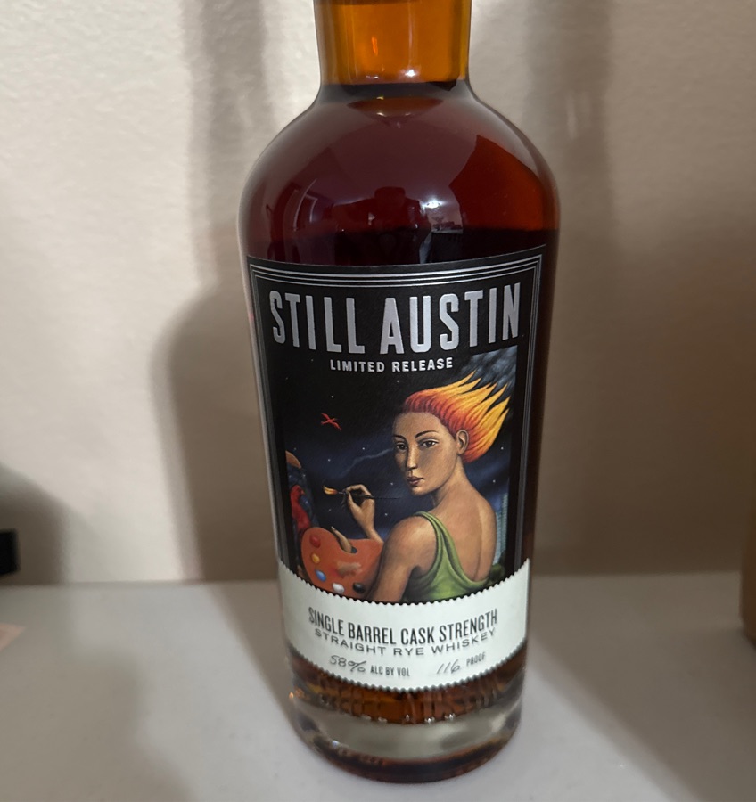 Still Austin Single Barrel Cask Strength Rye
