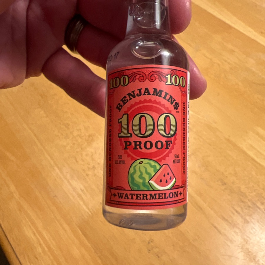 Benjamin$ 100 Proof Watermelon