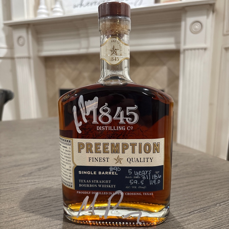1845 Preemption Reverence Texas Straight Bourbon Single Barrel #90 5 years.