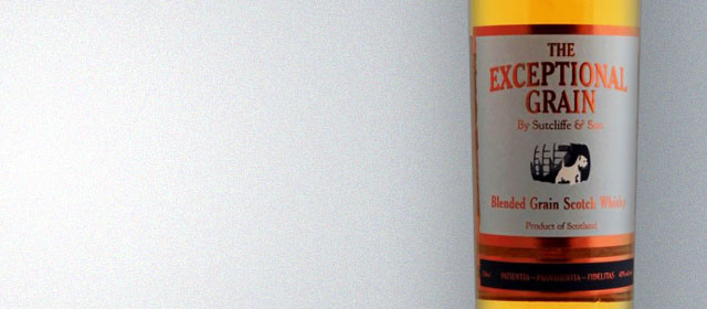 Sutcliffe & Son The Exceptional Grain