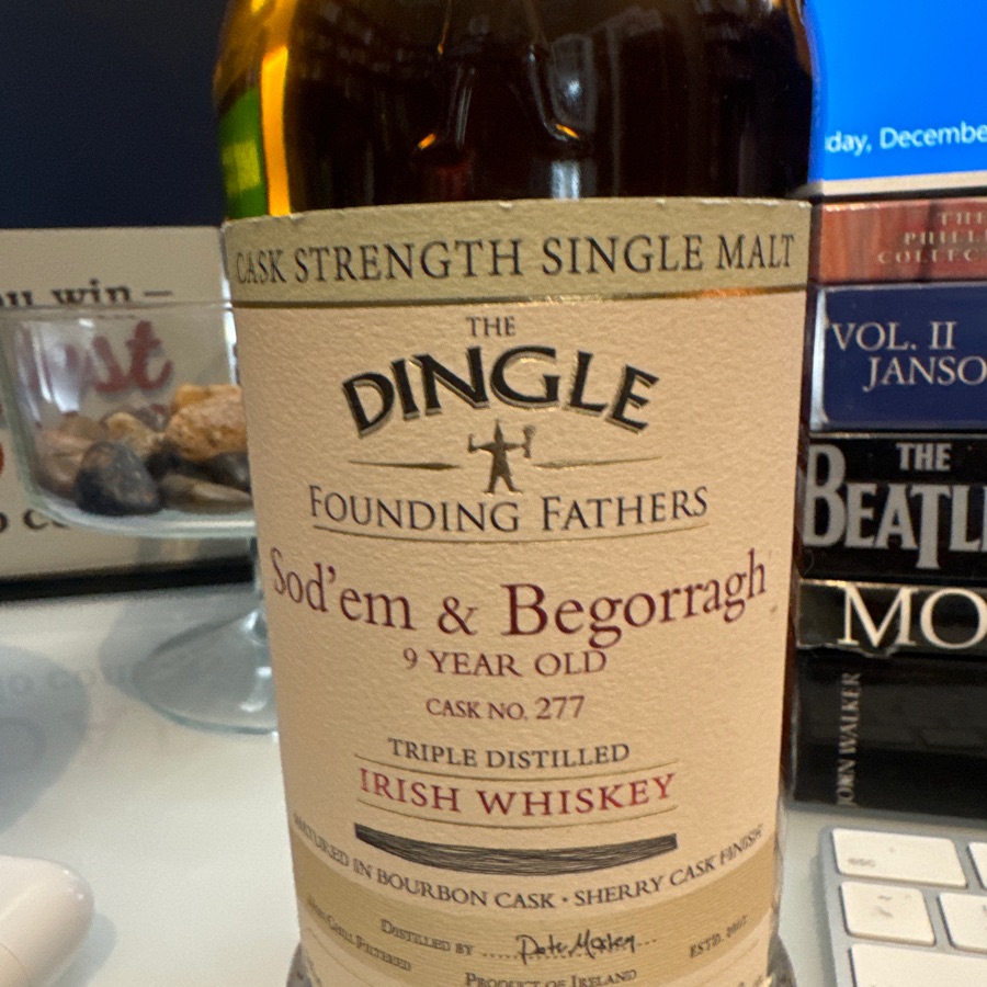 Dingle Founding Fathers - Sod'em & Begorragh