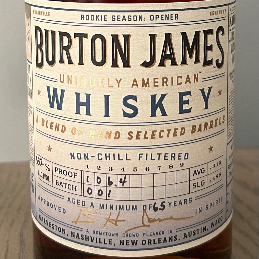 Burton James Whiskey- Rookie Season: Opener