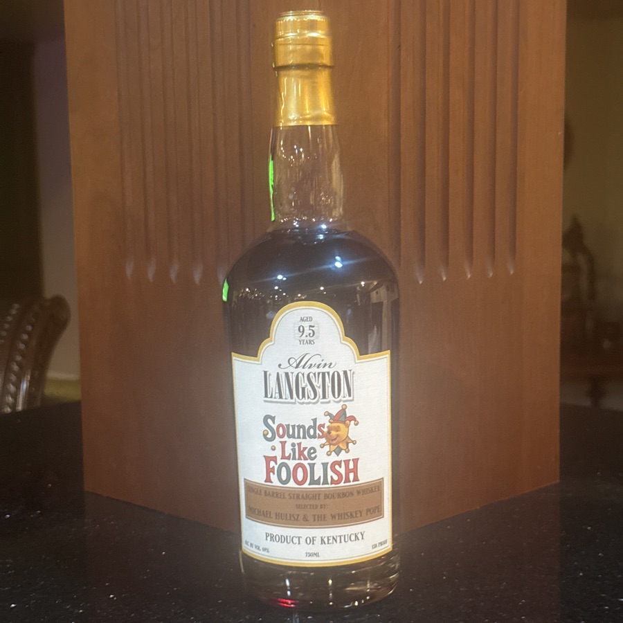 Alvin Langston Single Barrel Bourbon - Sounds Like Foolish (Michael Hulisz & The Whiskey Pope)